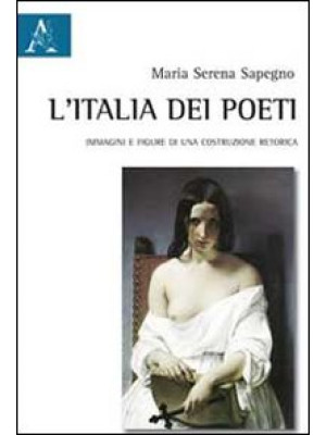 L'Italia dei poeti. Immagin...