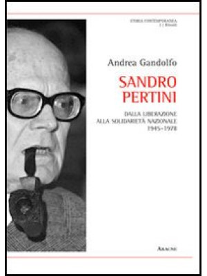 Sandro Pertini. Dalla liber...