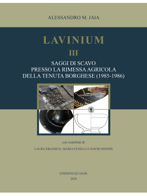 Lavinium III. Saggi di scav...