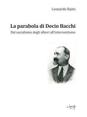 La parabola di Decio Bacchi...