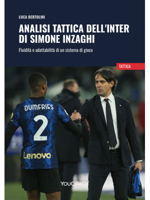 Analisi tattica dell'Inter ...