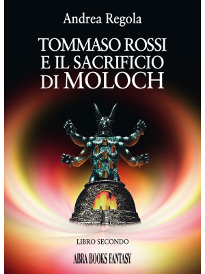 Tommaso Rossi e il sacrific...