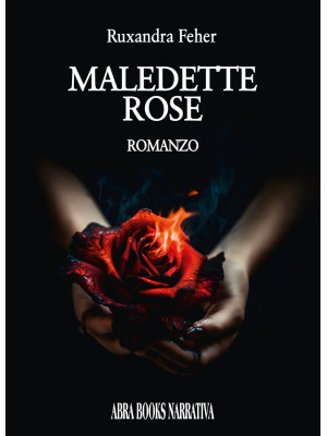 Maledette rose