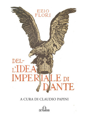 Dell'idea imperiale di Dante