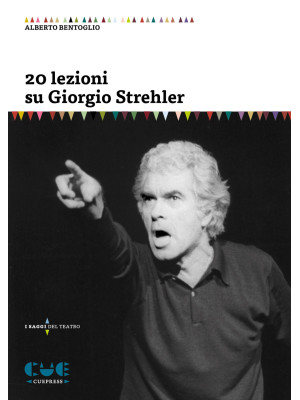 20 lezioni su Giorgio Strehler