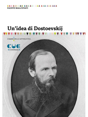 Un'idea di Dostoevskij