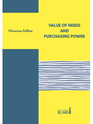 Value of needs and purchasi...