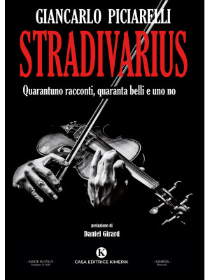 Stradivarius. Quarantuno ra...