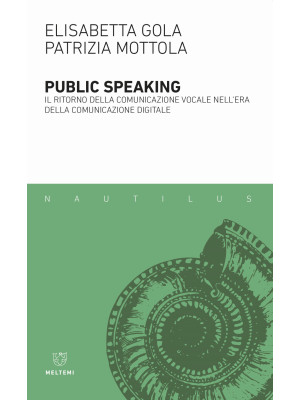 Public speaking. Il ritorno...