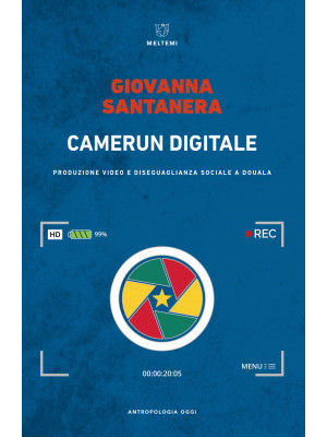 Camerun digitale. Produzion...