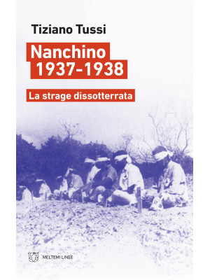 Nanchino 1937-1938. La stra...