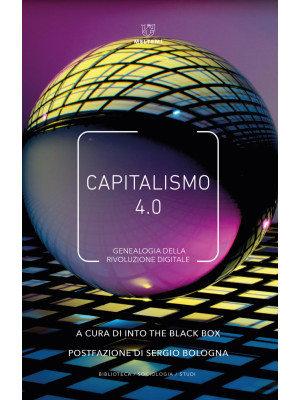 Capitalismo 4.0. Genealogia...