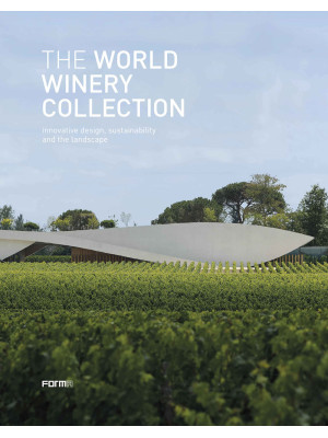 The World Winery Collection...