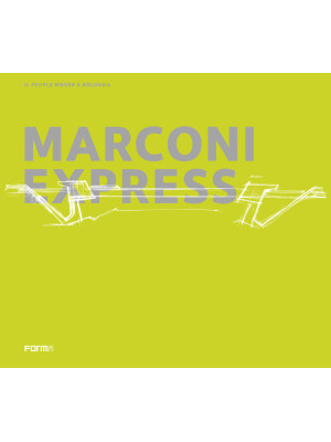 Marconi Express. Il people ...