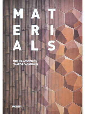 Materials. Archea Associati...