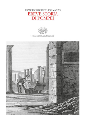 Breve storia di Pompei