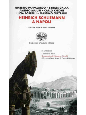 Heinrich Schliemann a Napoli