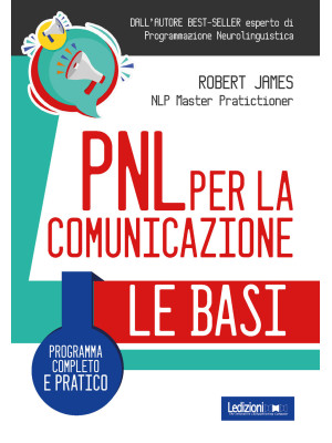 PNL per la comunicazione. P...