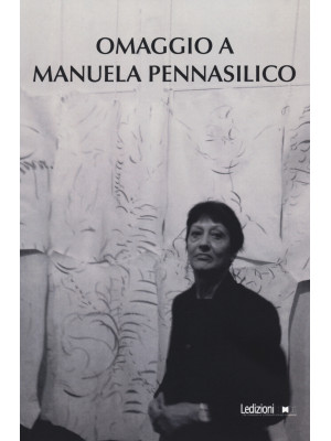 Omaggio a Manuela Pennasilico