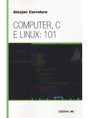 Computer, C e Linux: 101