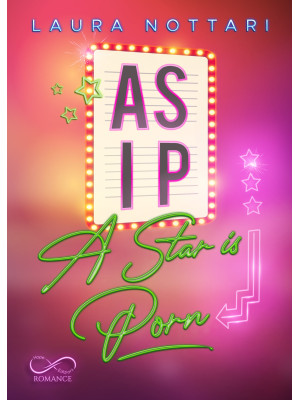 A.S.I.P. A Star Is Porn