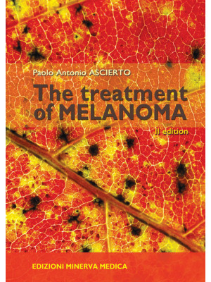 The treatment of melanoma