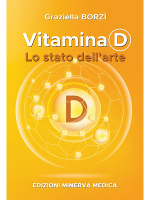 Vitamina D. Lo stato dell'arte