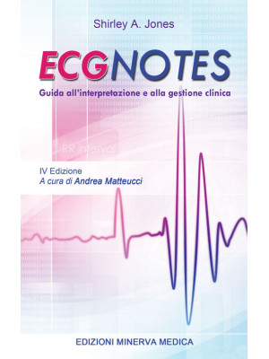 ECG Notes. Guida all'interp...