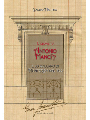Il geometra Antonio Manca e...
