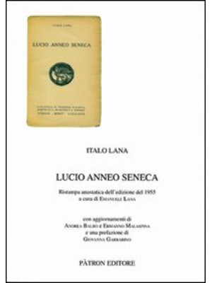 Lucio Anneo Seneca (rist. a...
