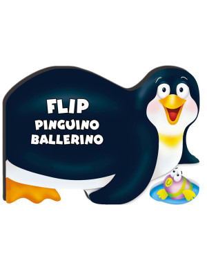 Flip pinguino ballerino. Ed...