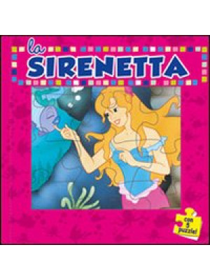 La Sirenetta. Ediz. illustr...