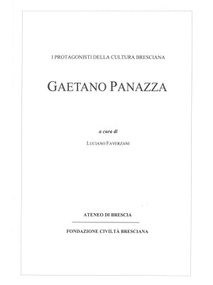 Gaetano Panazza. I protagon...