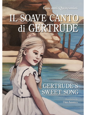 Il soave canto di Gertrude-...