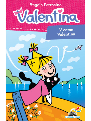 V come Valentina