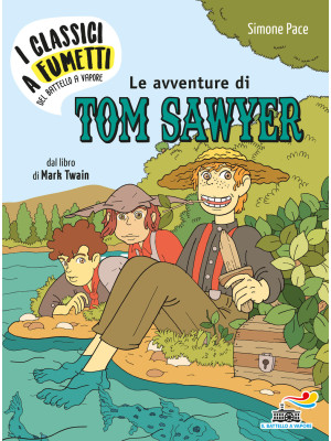 Le avventure di Tow Sawyer ...