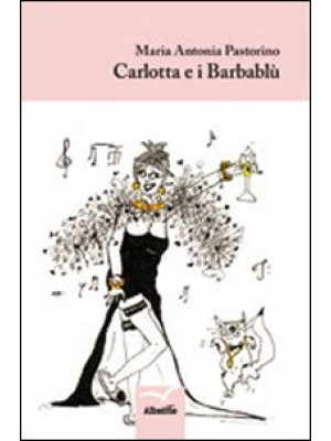 Carlotta e i Barbablù