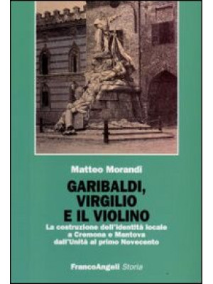 Garibaldi, Virgilio e il vi...