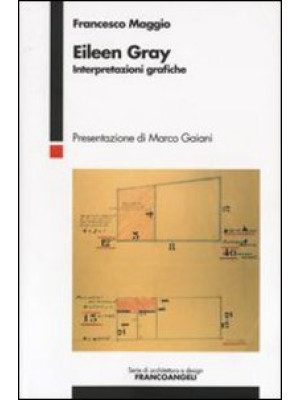 Eileen Gray. Interpretazion...