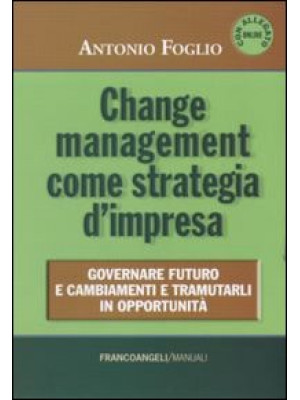 Change management come stra...
