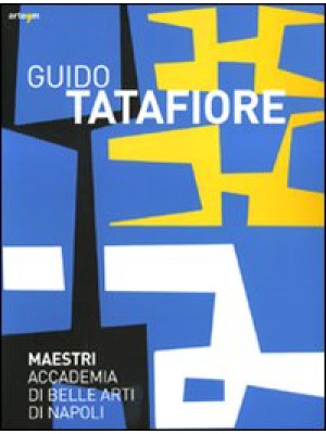 Guido Tatafiore. Catalogo d...