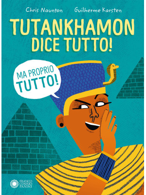 Tutankhamon dice tutto! (Ma...