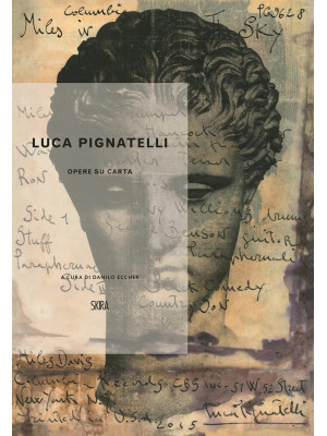 Luca Pignatelli. Opere su c...