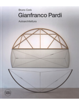 Gianfranco Pardi. Autoarchi...