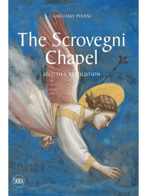 The Scrovegni Chapel. Giott...