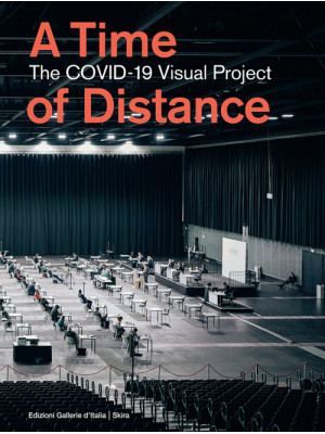 A time of distance. The COV...