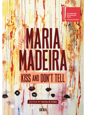 Maria Madeira. Kiss and don...