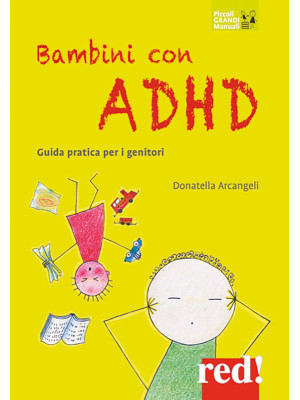 Bambini con ADHD. Guida pra...