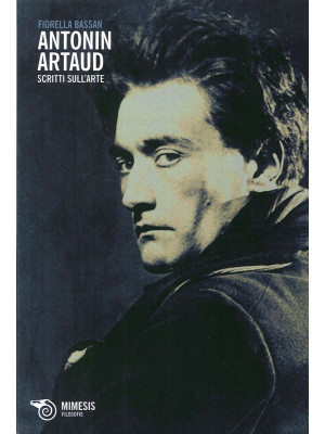 Antonin Artaud. Scritti sul...