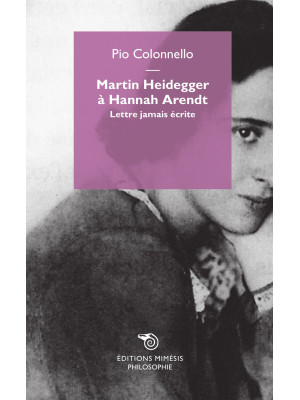 Martin Heidegger à Hannah A...